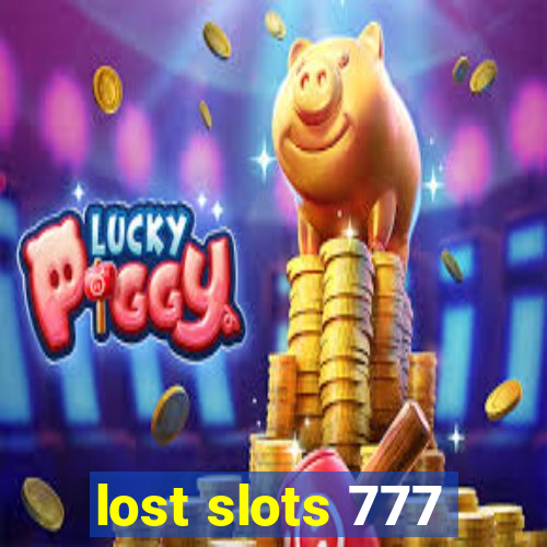 lost slots 777